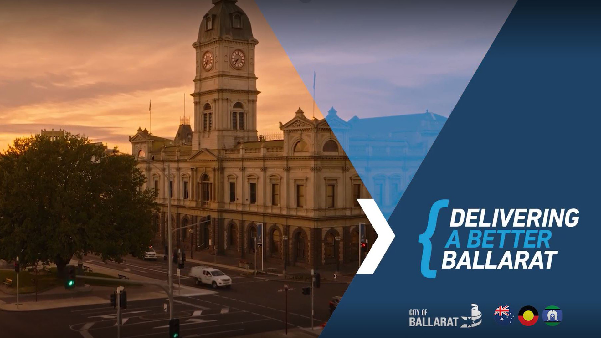 Image of Town Hall with text on right hand side saying delivering a better Ballarat