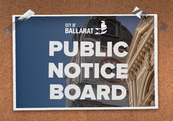 Notice board with Public Notice Board text over an image of Ballarat Town Hall.